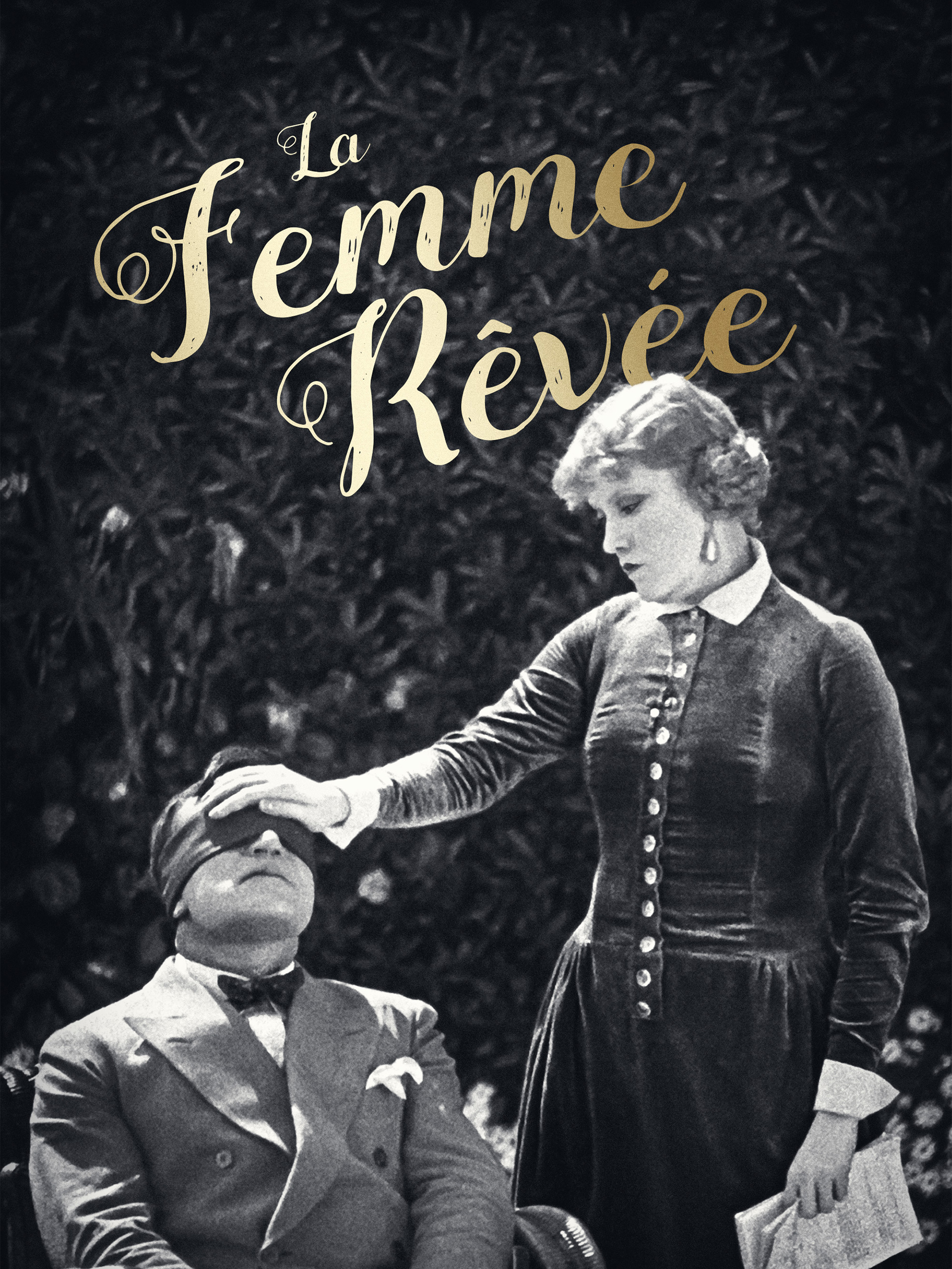 Affiche : La Femme rêvée
